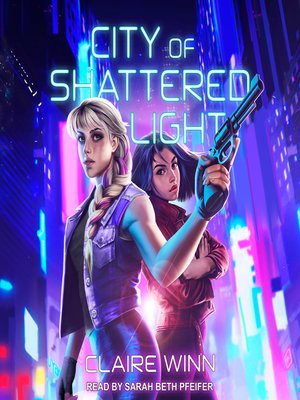 cover image of City of Shattered Light